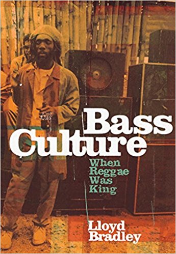 Cover of Bass Culture: When Reggae Was King