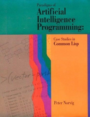 Cover of Paradigms of Artificial Intelligence Programming