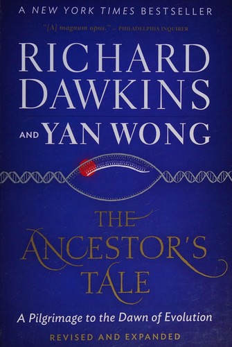 Cover of The Ancestor's Tale by Richard Dawkins and Yan Wong