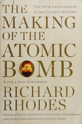 Cover of The Making of the Atomic Bomb by Richard Rhodes