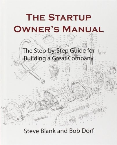 Cover of The Startup Owner's Manual by Steve Blank and Bob Dorf