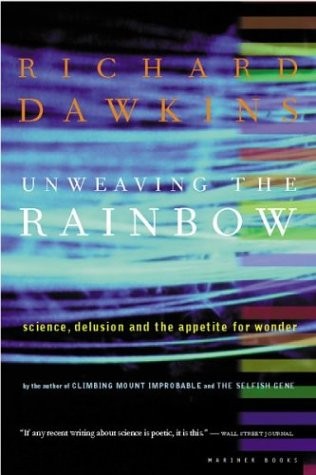Cover of Unweaving the Rainbow by Richard Dawkins