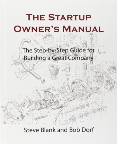 Cover of The Startup Owner's Manual by Steve Blank and Bob Dorf
